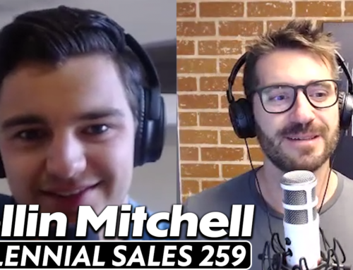 259: Hustling, Personal Development and Mindfulness Tips w/ Collin Mitchell, CRO & Podcast Host at Salescast